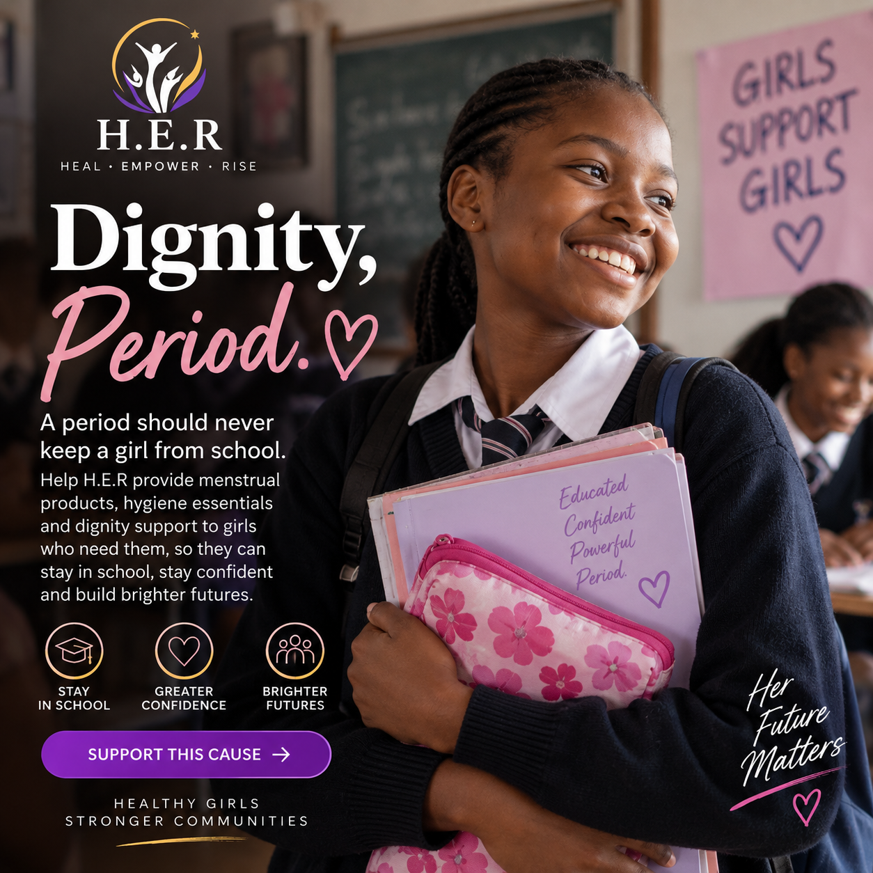 Dignity, Period.